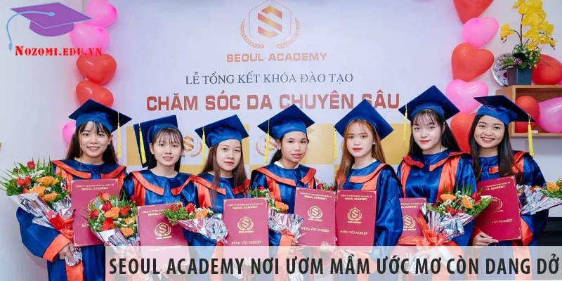 Seoul Academy nơi ươm mầm ước mơ còn dang dở